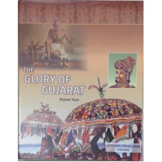 The Glory Of Gujarat